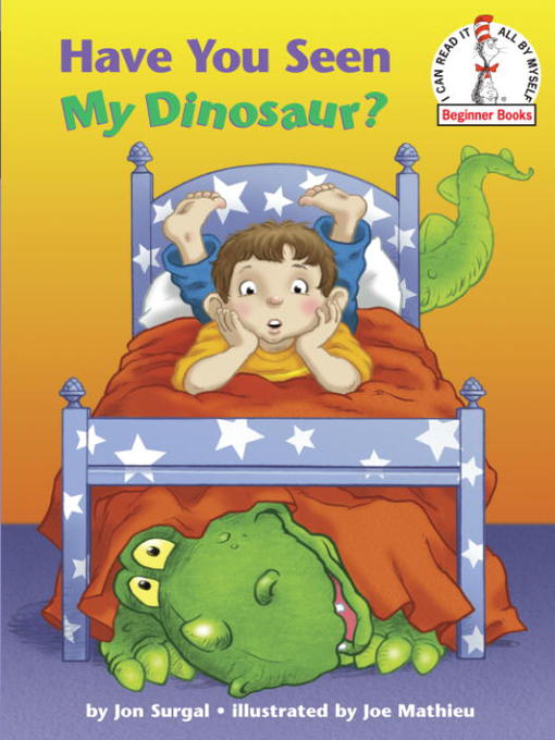 Title details for Have You Seen My Dinosaur? by Jon Surgal - Wait list